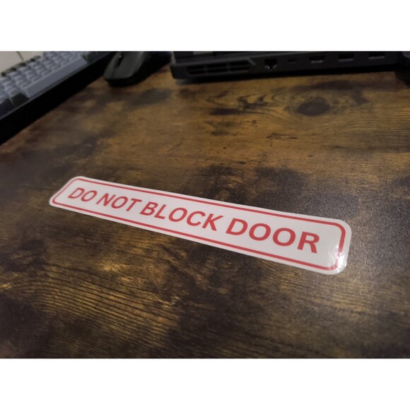 Do Not Block Door Sign Sticker Decal Vinyl Waterproof (2 Pack) - Picture 3 of 3